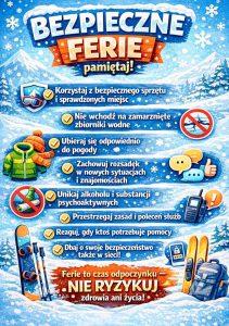 Ferie to czas odpoczynku i zabawy — dbaj o bezpieczeństwo i wróć z nich z dobrymi wspomnieniami!