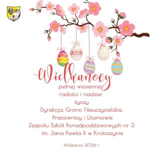 2026 życzenia świąteczne Wielkanoc ZSP3 w Krotoszynie