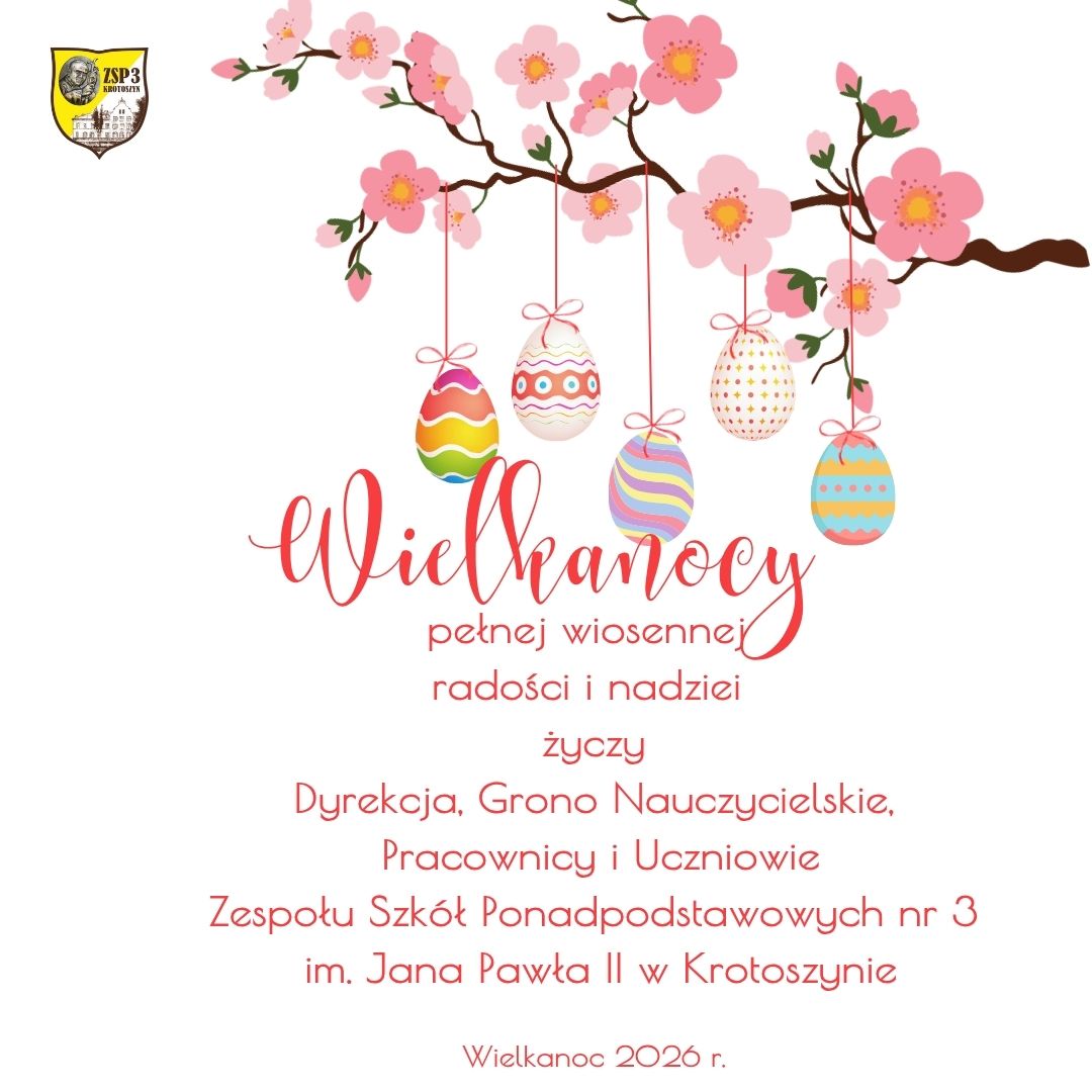 2026 życzenia świąteczne Wielkanoc ZSP3 w Krotoszynie